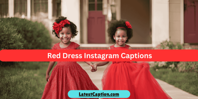 Instagram Captions For Red Outfits