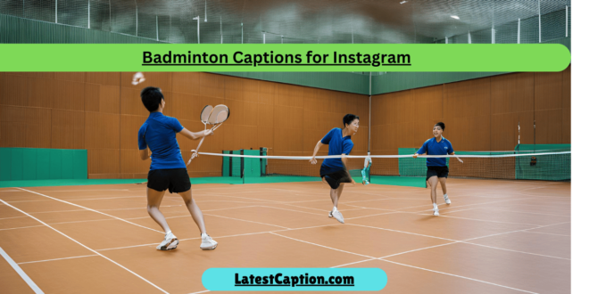 badminton captions for instagram