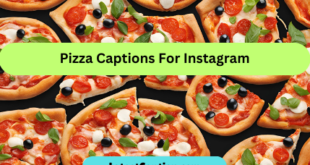 Pizza Captions For Instagram