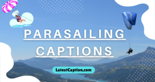 captions for parasailing pics​