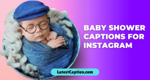 caption for baby shower photos