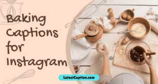 Short Baking Captions for Instagram