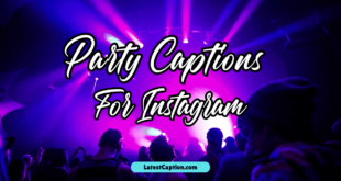 Party Captions