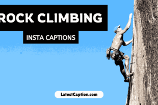 Rock Climbing captions